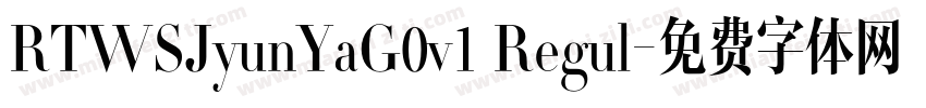 RTWSJyunYaG0v1 Regul字体转换